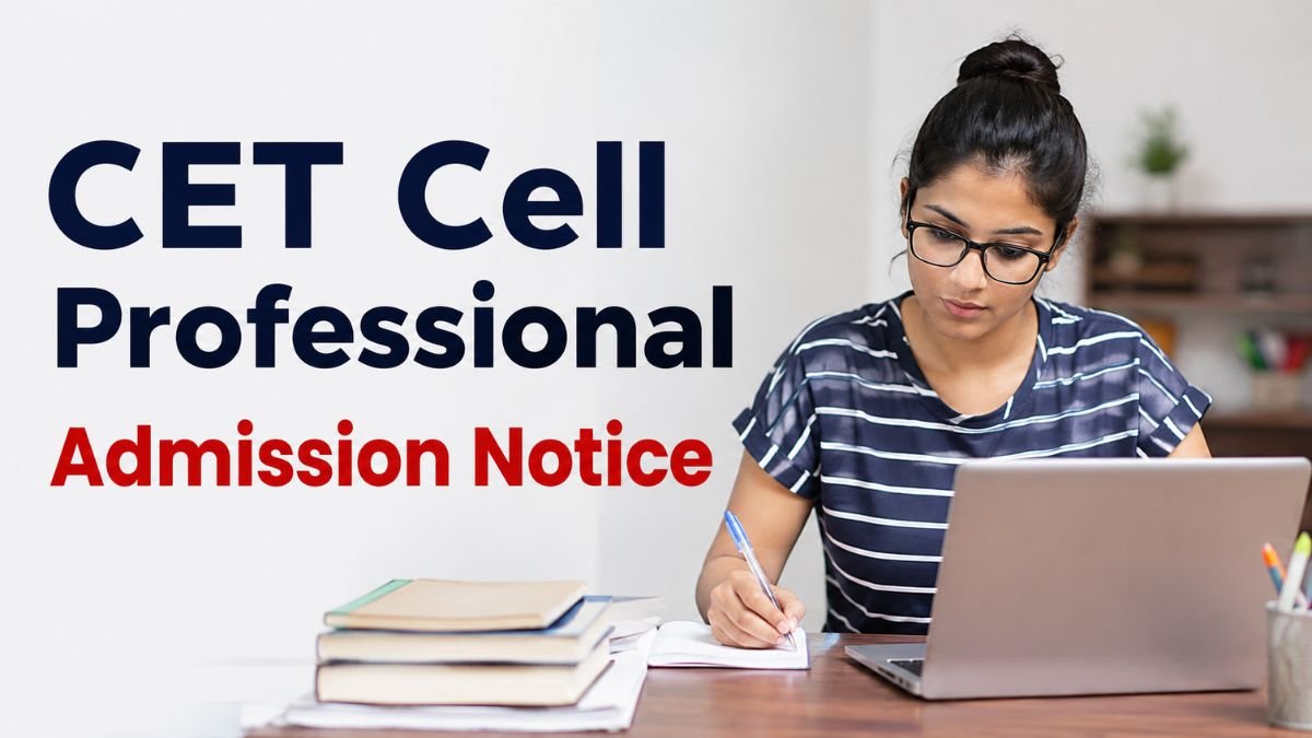 CET Cell Professional Admission Notice
