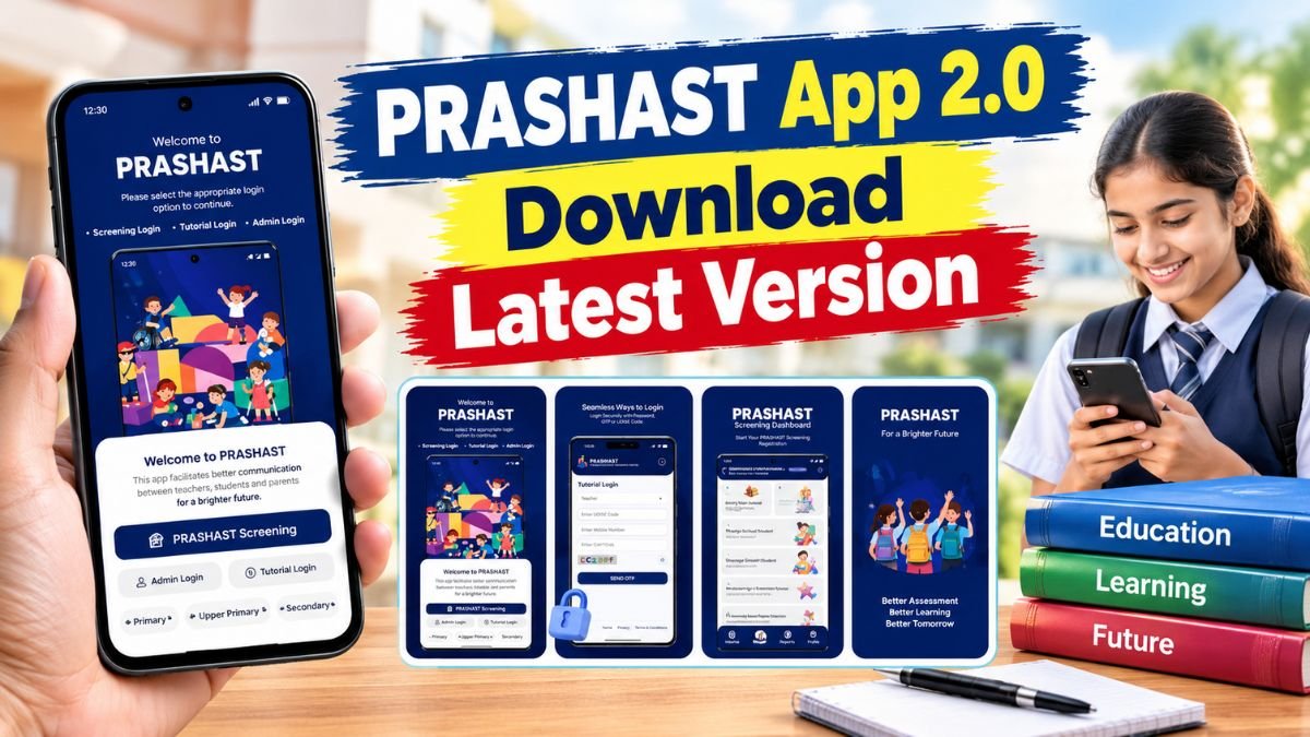 PRASHAST App 2.0 Download Latest Version