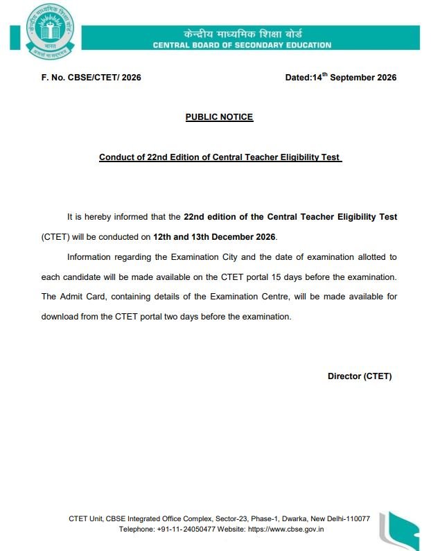 PUBLIC NOTICE Exam Dates for 22nd edition of CTET