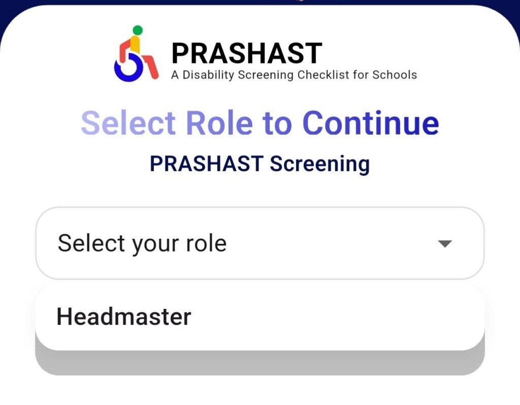 prashast app 2.0 Select role