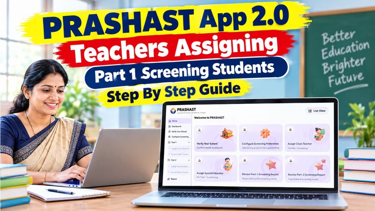 PRASHAST App Teachers Assigning Guide