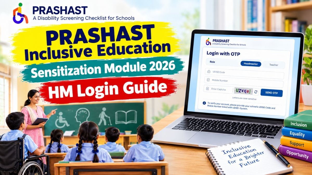 PRASHAST Inclusive Education Sensitization Module 2026 HM Login Guide